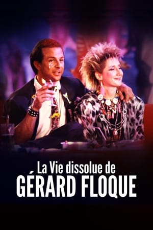 La vie dissolue de Gérard Floque