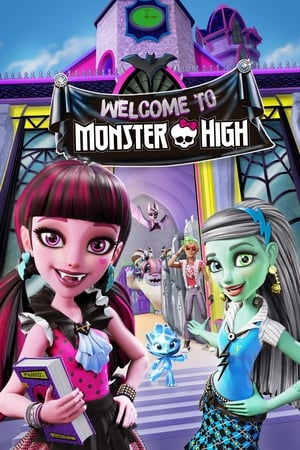 Monster High: Bienvenue à Monster High