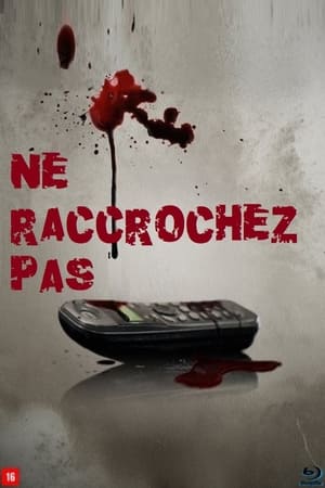 Ne raccrochez pas