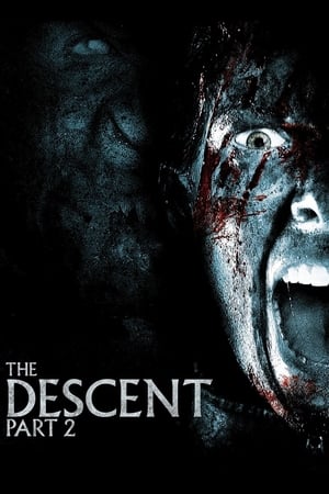 The Descent : Part. 2